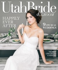 Utah Bride & Groom Summer/Fall 2017